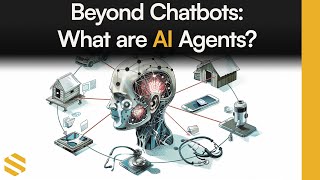 AI Explained  AI Agents  Your Advanced Digital Assistant [upl. by Jae]