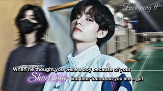 When he thought you were a boy because of your short hair ✨Part 12 Taehyung ff BTS ff [upl. by Horick]