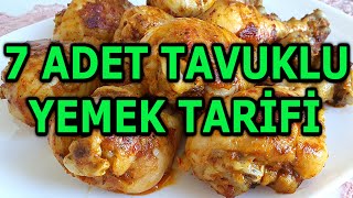 7 ADET TAVUKLU YEMEK TARİFİ [upl. by Hamish]