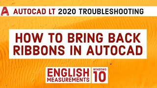 How To Bring Back Ribbons in Autocad  Autocad Tutorial [upl. by Enibas]