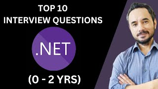 Top 10 NET Interview Questions for Freshers amp 02 Years Experience  NET Interview Preparation [upl. by Atilegna]