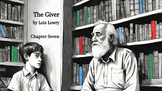 Chapter 7 of quotThe Giverquot by Lois Lowry Audiobook [upl. by Houghton]