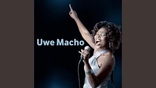 Mteule Uwe Macho [upl. by Areid]