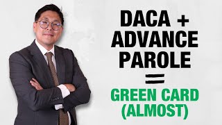 From DACA to Green Card with Advance Parole  Success Story [upl. by Roxana]