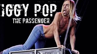 Iggy Pop THE PASSENGER 2001 [upl. by Maxentia]