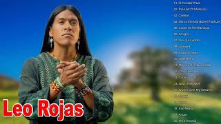 Leo Rojas Full Album Greatest Hits 2020  The Best Of Leo Rojas  Leo Rojas Best Of All Time 6 [upl. by Chaves]