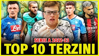 I 10 MIGLIORI TERZINI della SERIE A 202223 [upl. by Ariada]