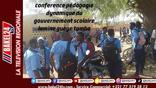 conférence pédagogique dynamique du gouvernement scolaire lamine gueye tamba 2024 [upl. by Zales]