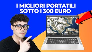 PC PORTATILE ECONOMICO  I MIGLIORI SOTTO I 300 EURO [upl. by Russ]