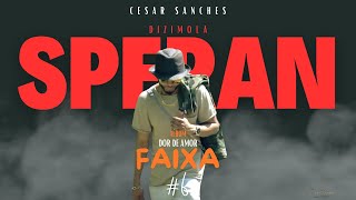 Cesar Sanches  Dizimola Speran Official Audio [upl. by Prudi]