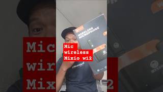 Mic Mixio W12 wireless microphone Suara Mantap mixio mixiow12 mixiowireless [upl. by Essie]