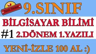 9Sınıf Bilgisayar Bilimi 2Dönem 1Yazılı Soruları Yazılı Hocam [upl. by Otanutrof100]