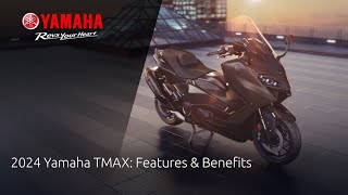 2024 Yamaha TMAX Features amp Benefits [upl. by Barthel]