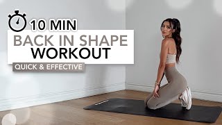 10 MIN BACK IN SHAPE WORKOUT  Quick amp Effective Full Body Workout To Get In Shape  Eylem Abaci [upl. by Malita]