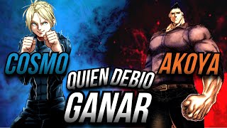 ¿QUIEN DEBIO GANAR COSMO VS AKOYA [upl. by Neleb]