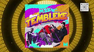 M2K El Bandolero  Tembleke 2 Audio Oficial [upl. by Almeida]