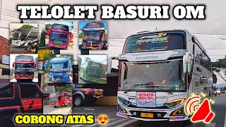 PART 5  KOMPILASI ANEKA MACAMMACAM BUS TELOLET BASURI CORONG ATAS FENOMENAL 🔥 LENGKAP amp TERBARU [upl. by Gilpin]