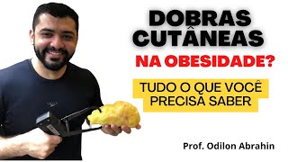 Dobras cutâneas em pacientes com obesidade Como fazer [upl. by Nocaed681]