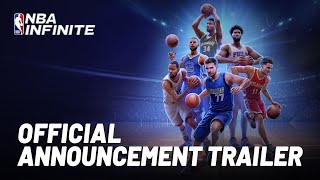 NBA Infinite  Official Game Announcement Trailer [upl. by Cale527]