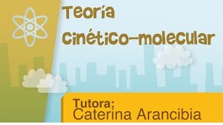 Teoría cinéticomolecular [upl. by Gnouc]