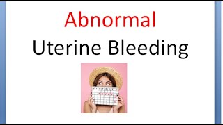 Gynecology 201 Abnormal Uterine Bleeding AUB Dysfunctional DUB PolyMenorrhea PolyMenorrHagia TERMS [upl. by Brittany]