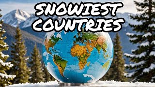 Top 5 Snowiest Countries Revealed ❄️ facts nature shorts [upl. by Alrep327]