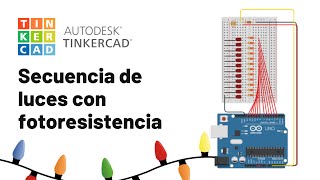 Secuencia de luces con fotoresistencia en Tinkercad [upl. by Spada]