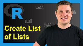 Create Nested List in R 2 Examples  forLoop list length amp get Functions Explained in RStudio [upl. by Sternlight]