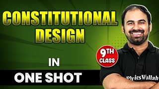 CONSTITUTIONAL DESIGN in 1 Shot  FULL Chapter Coverage THEORYPYQs  Class 9th SST [upl. by Maroj]