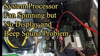 System Processor Fan Spinning but No Display and Beep Sound Problem II Bios Repair amp Reset Tips [upl. by Lalittah158]