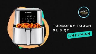 Meet The Chefman Turbofry Touch XL 8 qt Air Fryer [upl. by Ennasor]