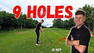 Can i Break Even Par⎮ 9 Holes [upl. by Ydner]