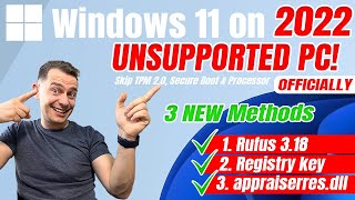 3 Methods How to Install Windows 11 on Unsupported PC 2022 Official [upl. by Goodson]