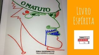 Resenha Livro espírita “O Matuto” Zibia Gasparetto [upl. by Llerrom]