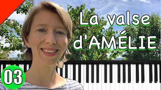 Yann Tiersen  La valse dAmélie  Piano Tutorial 3 [upl. by Tutto]