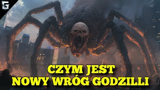 Czym jest Nowy Wróg Godzilli [upl. by Ymassej]