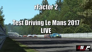 rFactor 2  Testing Out Le Mans 2017 [upl. by Yatnoj]