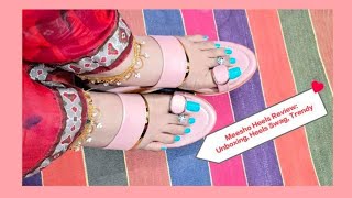 meesho heels review 🎁 unboxing catwalk in heels trendy sandal review only 250rs [upl. by Lippold]