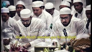 Allah Allah Al Madad Ya Rasulallah  Sekumpul [upl. by Nnyliram]