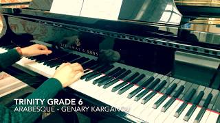 Trinity Grade 6 Arabesque by Karganov Op6 No4 syllabus 20212023 and 20182020 [upl. by Herwick]