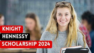 How to apply for KnightHennessy Scholarship 2024 [upl. by Siekram660]