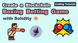 Create a Blockchain Boxing Betting Game with Solidity Boxing Bonanza [upl. by Ahsinoj]