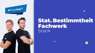 Statische Bestimmtheit eines Fachwerks Technische Mechanik StudyHelp [upl. by Anigue799]