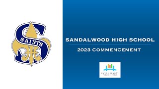 Sandalwood High School Commencement [upl. by Edita728]