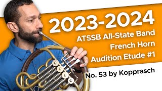 No 53 Largo by Kopprasch  20232024 ATSSB AllState French Horn Audition Etude 1 [upl. by Iphigenia887]