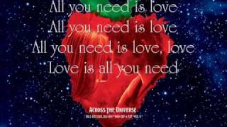 All You Need Is Love  Jim Sturgess and Dana Fuchs Lyrics [upl. by Heurlin]