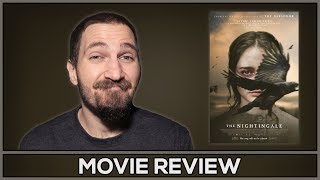 The Nightingale  Movie Review  No Spoilers [upl. by Angel]