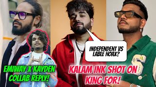 Kayden Sharma x Emiway Collab Kayden Live Reply Kalam Ink Shot On King Dhruv On Yo Yo amp Badahah [upl. by Yotal160]