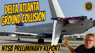 NTSB Prelim Delta Ground Collision ATL 10 Sept 2024 [upl. by Jareen833]