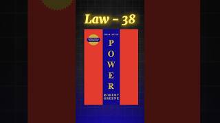 Law 38 48 laws of power 🤯 48lawsofpower shorts books [upl. by Agarhs]